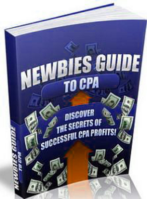 Product picture Newbies Guide To CPA With MRR